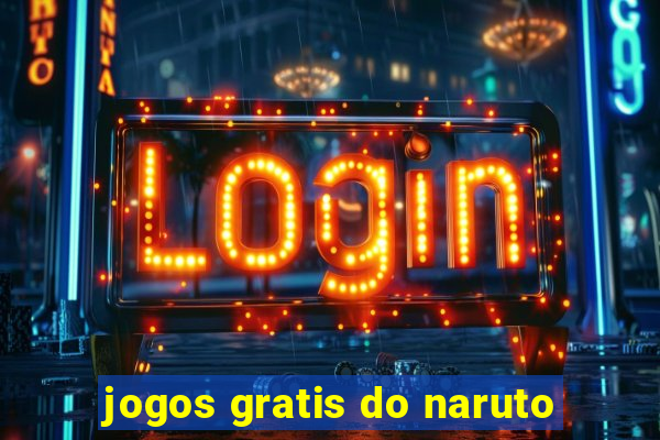 jogos gratis do naruto