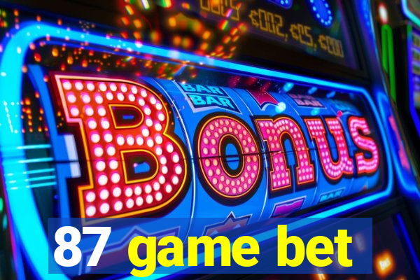 87 game bet