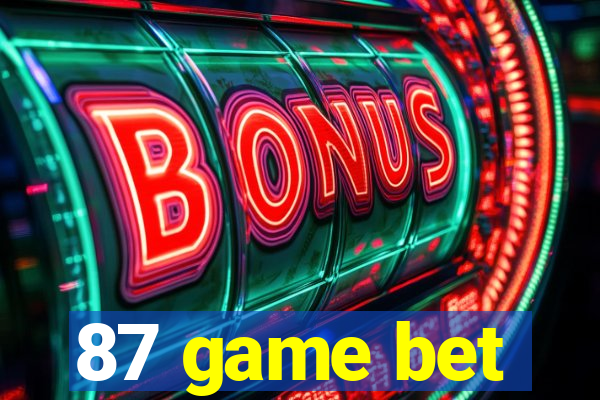 87 game bet