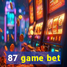 87 game bet