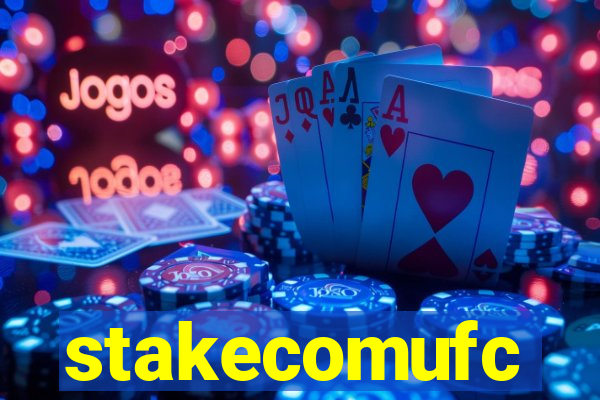 stakecomufc