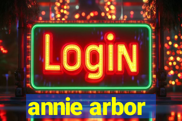 annie arbor