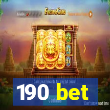 190 bet