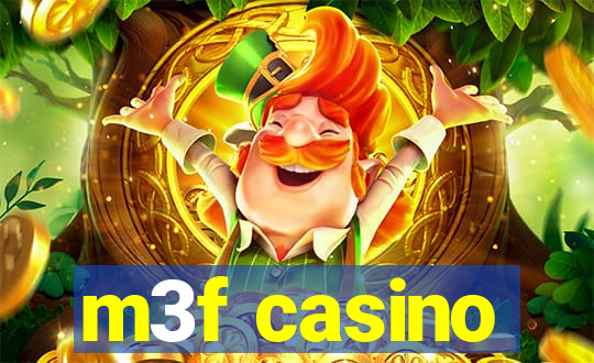 m3f casino