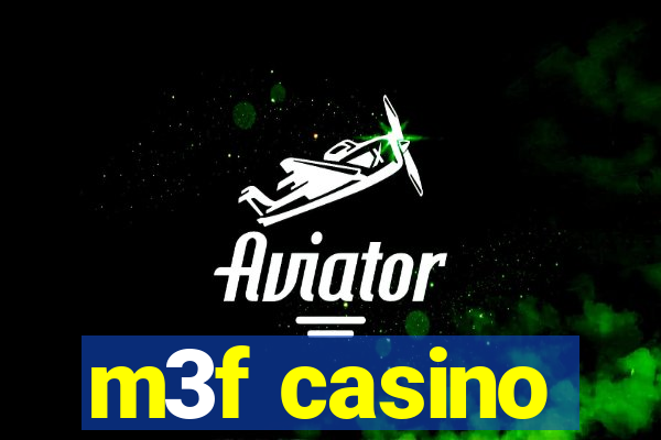 m3f casino