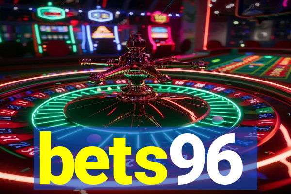 bets96