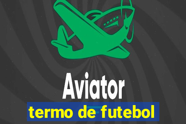 termo de futebol