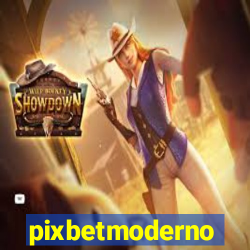 pixbetmoderno