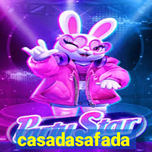 casadasafada