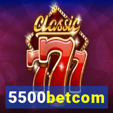 5500betcom