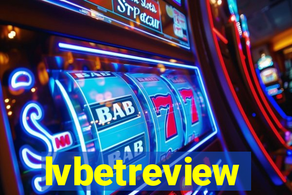 lvbetreview