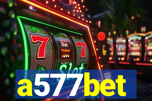 a577bet