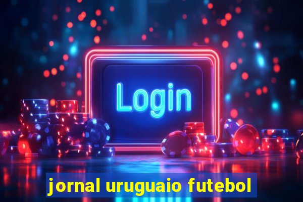 jornal uruguaio futebol