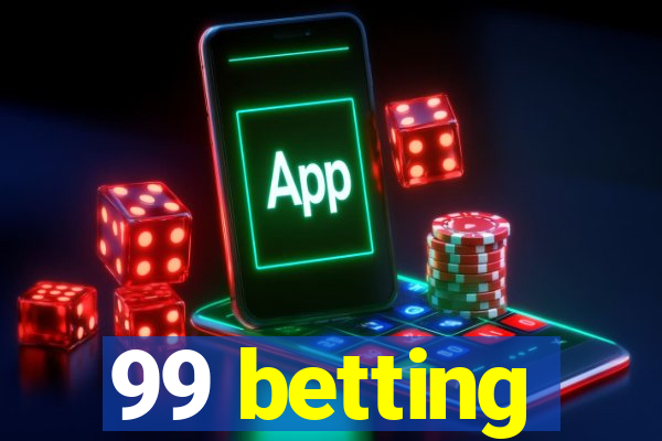 99 betting