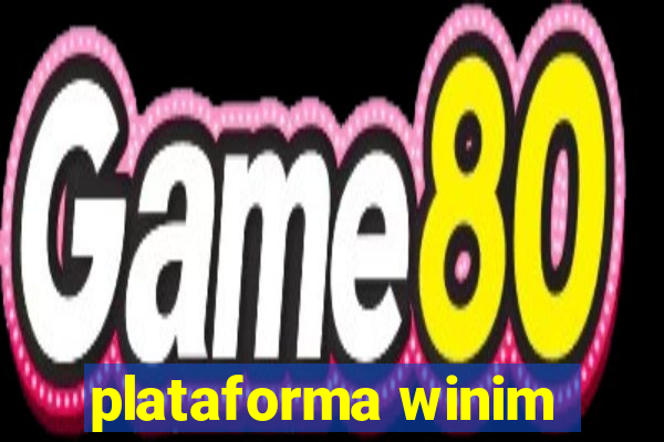 plataforma winim