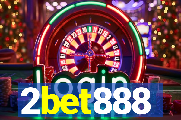 2bet888