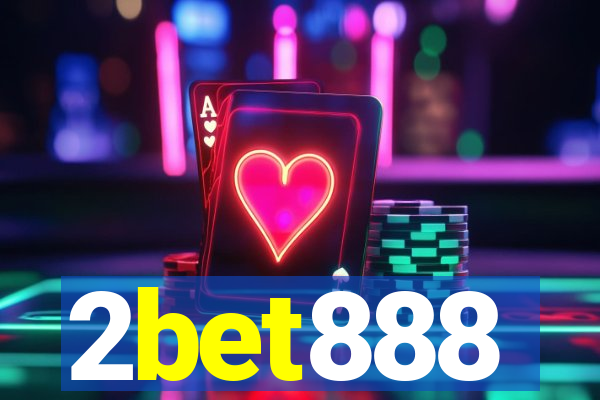 2bet888