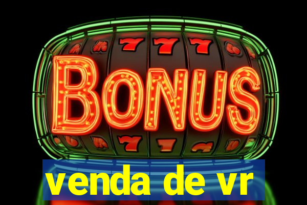 venda de vr