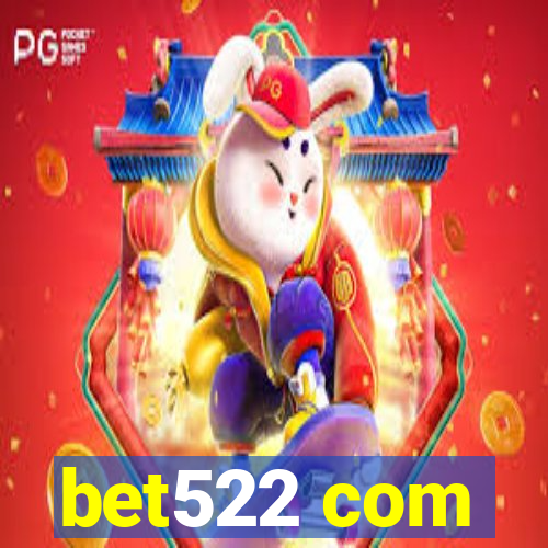 bet522 com