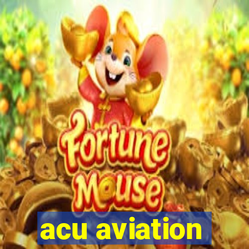 acu aviation