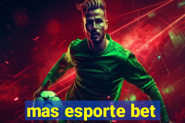 mas esporte bet