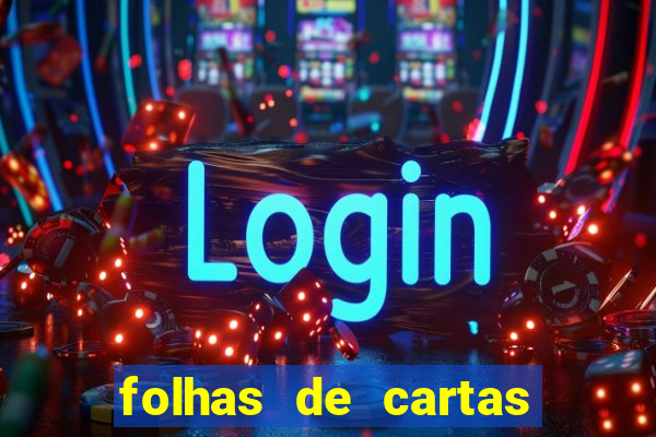 folhas de cartas para imprimir