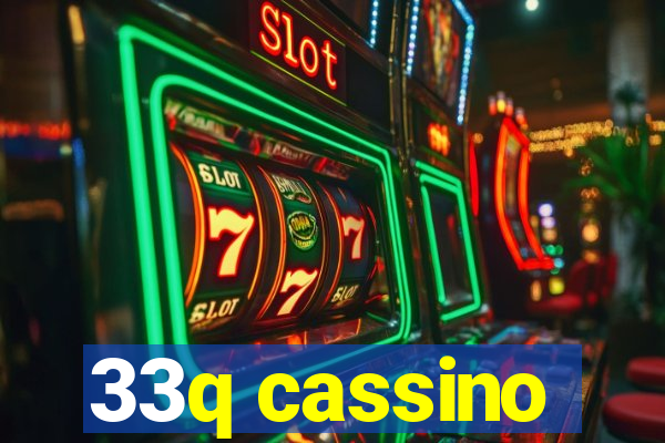 33q cassino