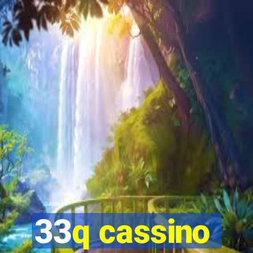 33q cassino