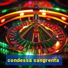 condessa sangrenta