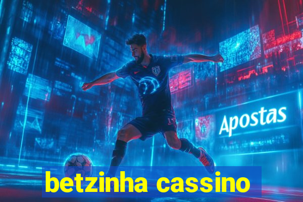 betzinha cassino