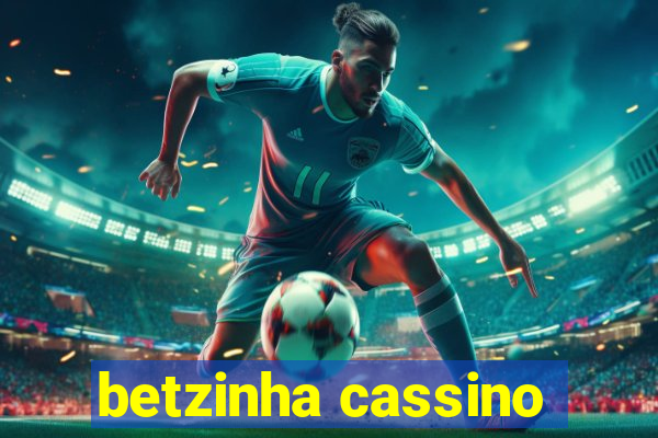 betzinha cassino