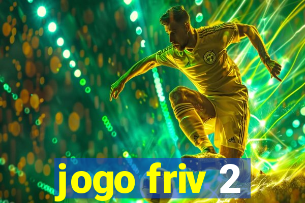 jogo friv 2