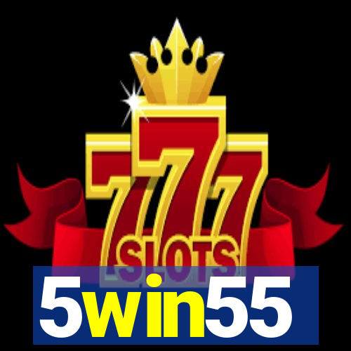 5win55