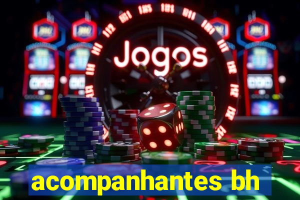 acompanhantes bh