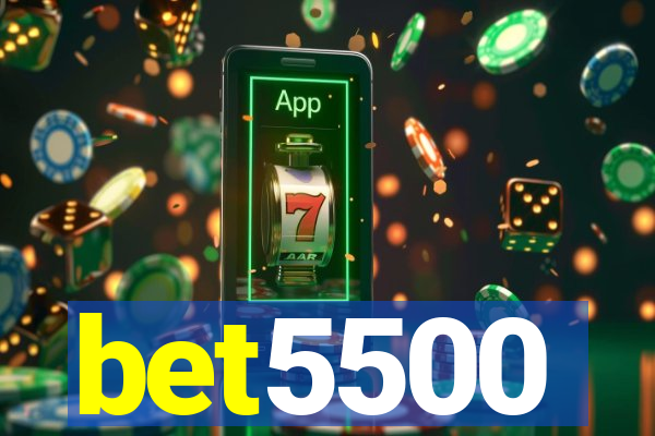 bet5500