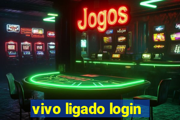 vivo ligado login