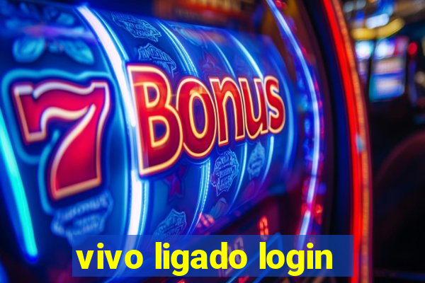 vivo ligado login