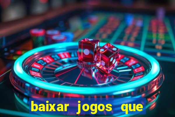 baixar jogos que ganha dinheiro no pix