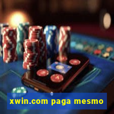 xwin.com paga mesmo