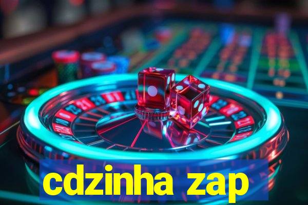 cdzinha zap