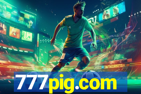 777pig.com