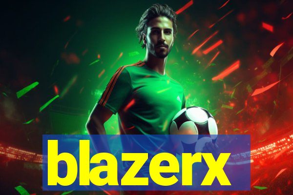 blazerx