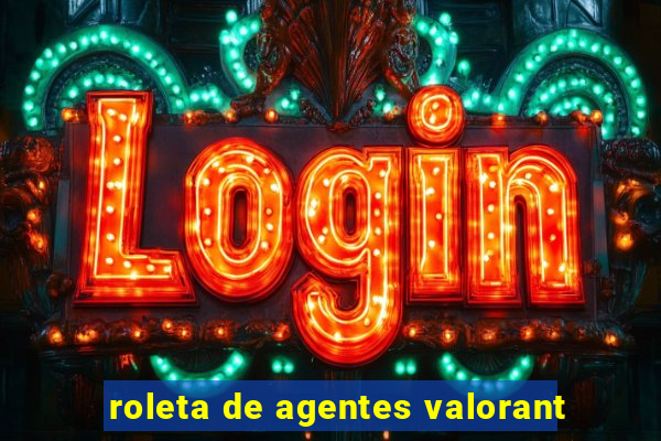 roleta de agentes valorant