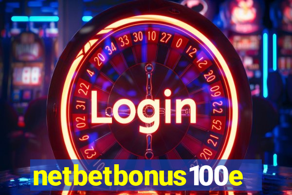 netbetbonus100e