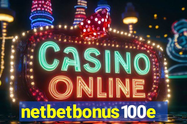 netbetbonus100e