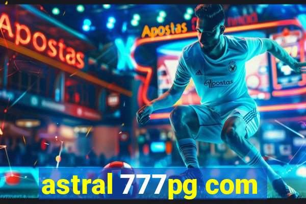 astral 777pg com