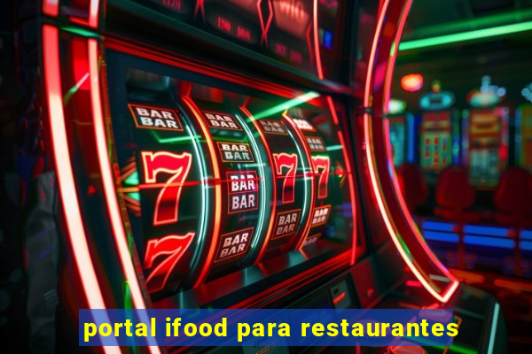 portal ifood para restaurantes