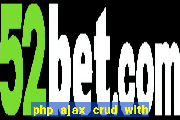 php ajax crud with datatables and bootstrap modals