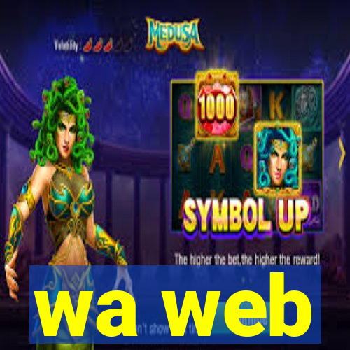 wa web