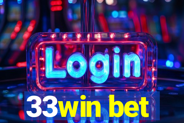 33win bet